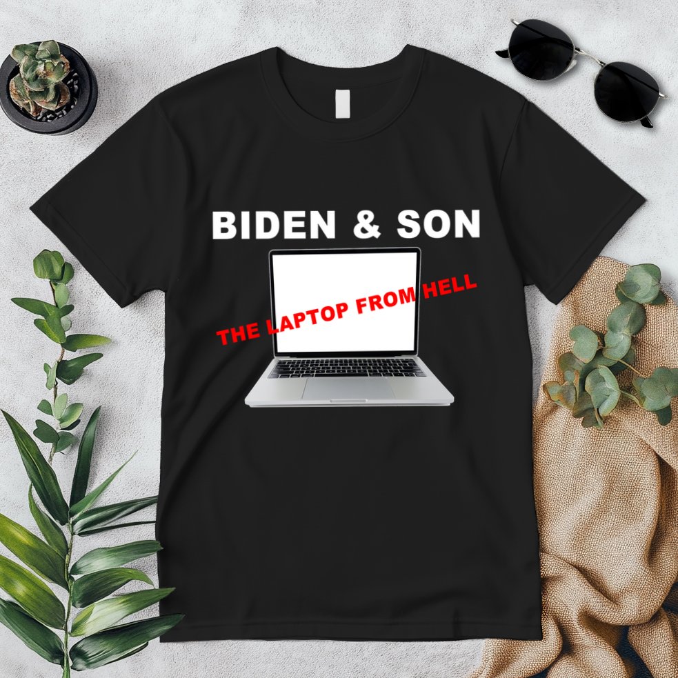 Biden And Son The Laptop From Hell Anti Biden Premium T-Shirt