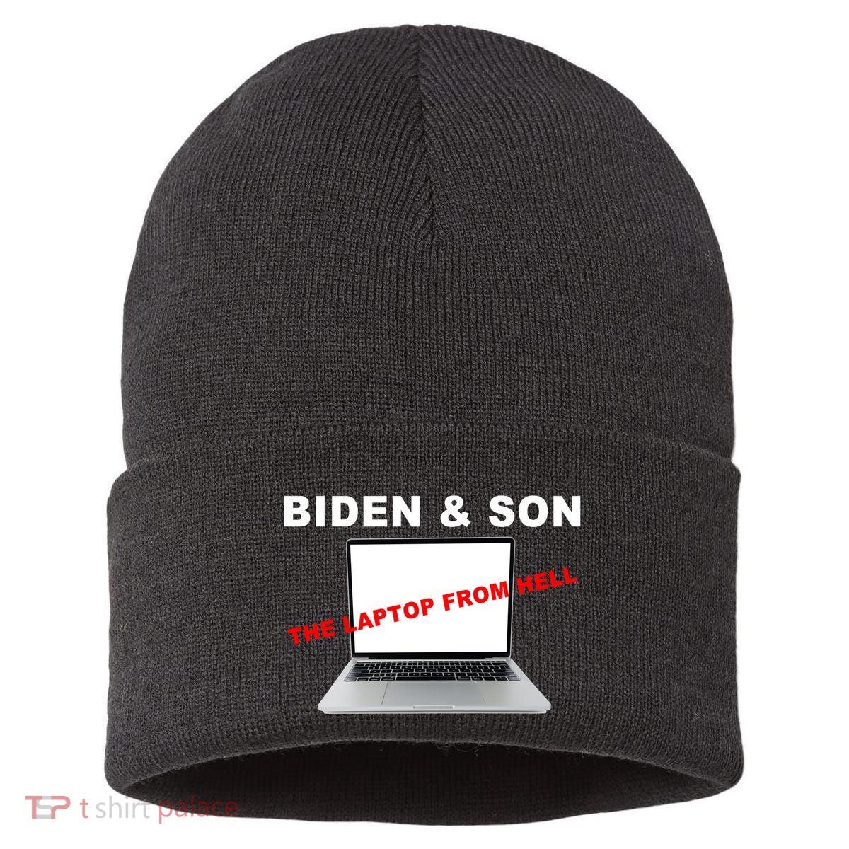 Biden And Son The Laptop From Hell Anti Biden Sustainable Knit Beanie
