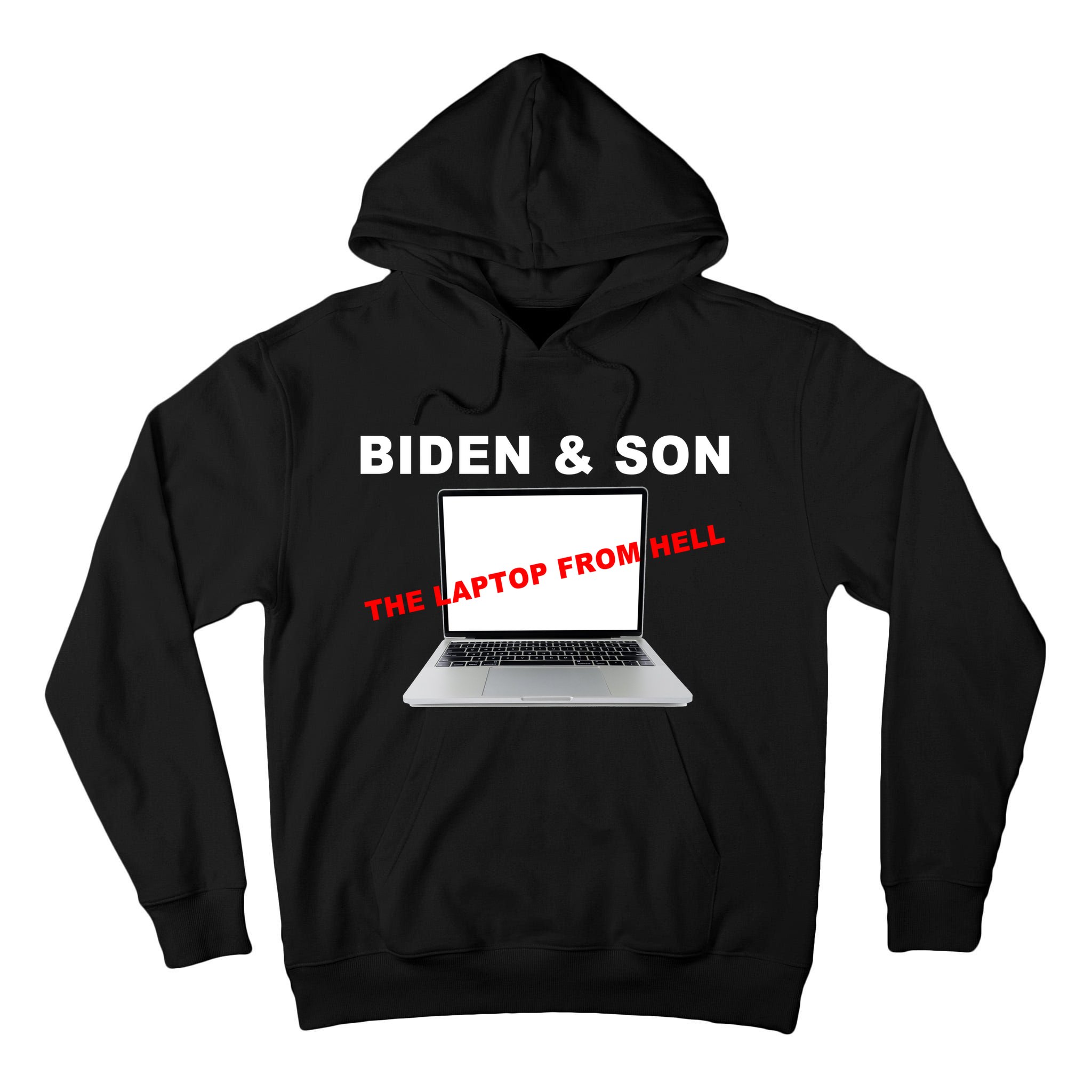 Biden And Son The Laptop From Hell Anti Biden Tall Hoodie