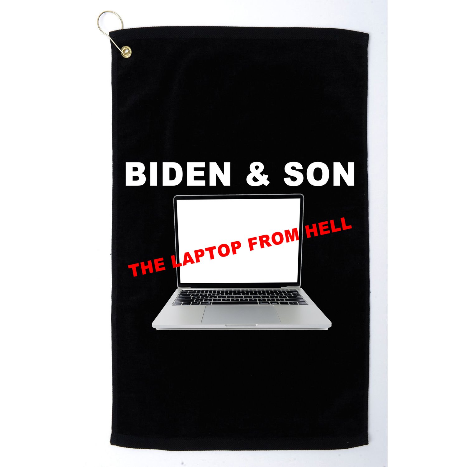 Biden And Son The Laptop From Hell Anti Biden Golf Towel