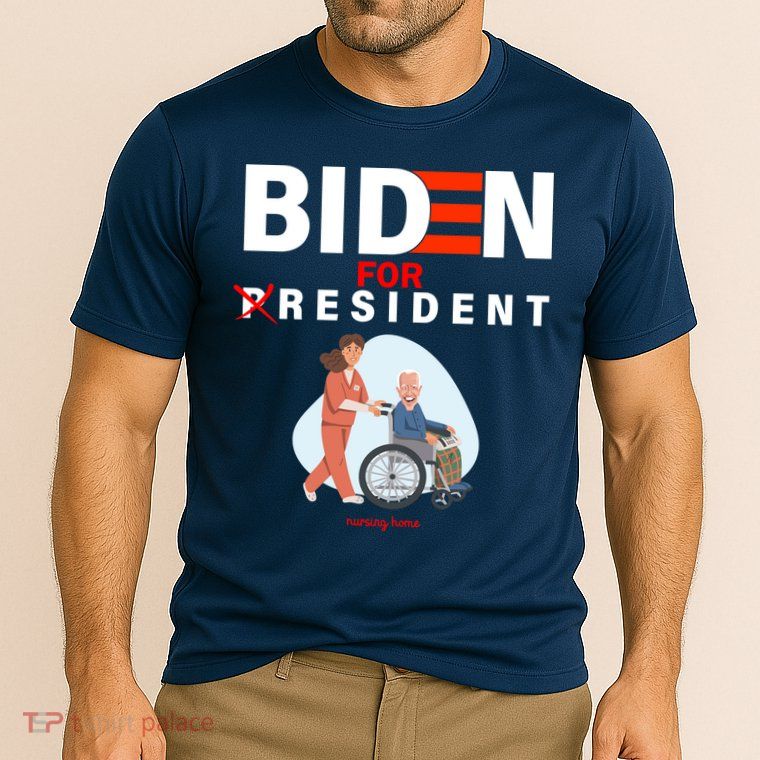 Biden For Resident Funny Trump 2020 President Performance Shirt