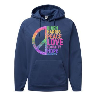 Biden Harris Peace Love Equality Hope Diversity  Performance Fleece Hoodie