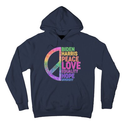 Biden Harris Peace Love Equality Hope Diversity  Hoodie