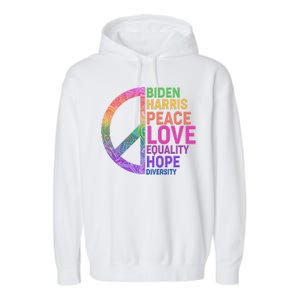 Biden Harris Peace Love Equality Hope Diversity  Garment-Dyed Fleece Hoodie