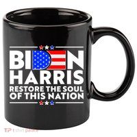 Biden Harris Restore The Soul Of This Nation 11oz C Handle Ceramic Mug