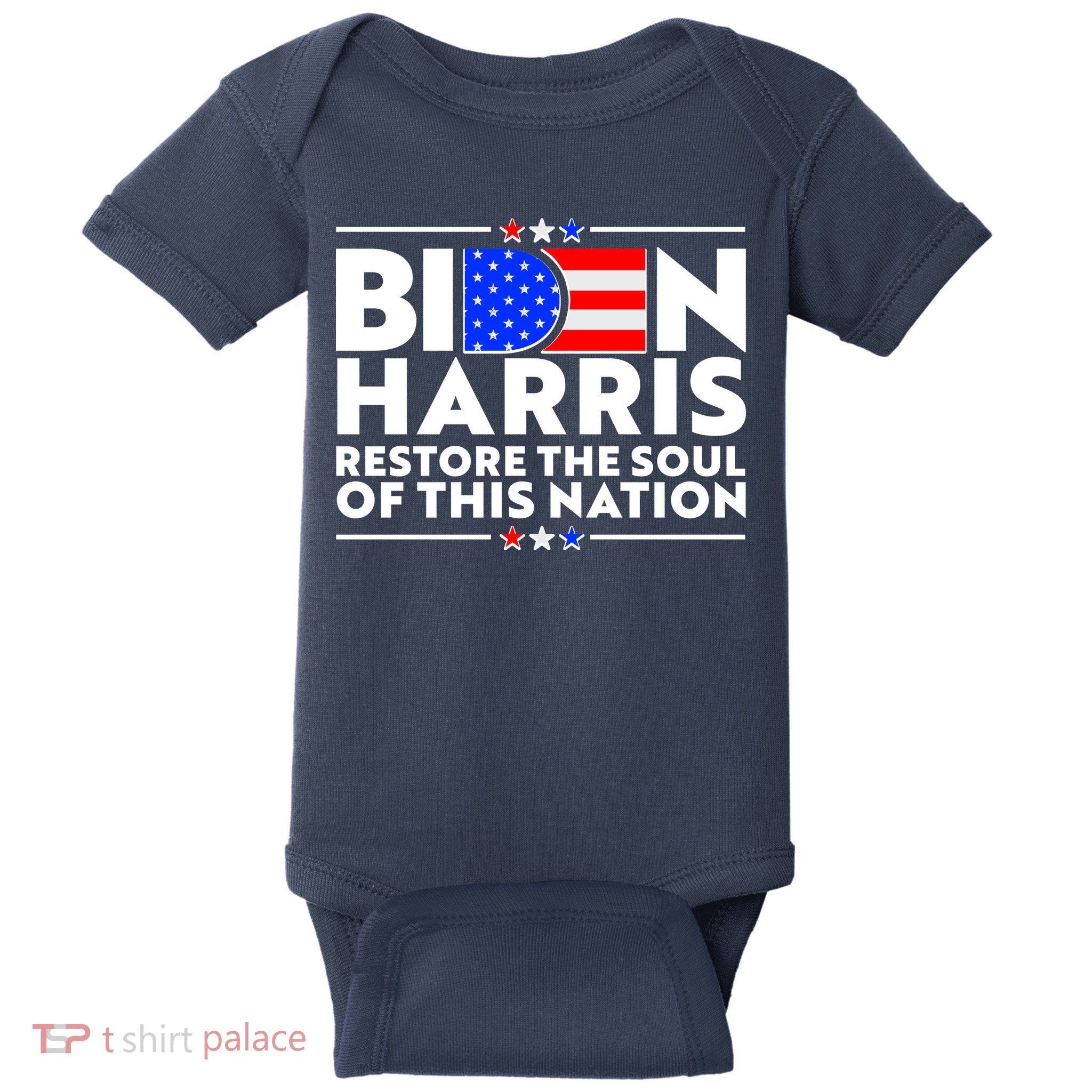 Biden Harris Restore The Soul Of This Nation Baby Bodysuit