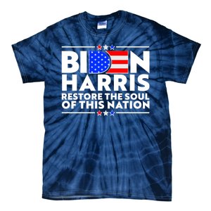 Biden Harris Restore The Soul Of This Nation Tie-Dye T-Shirt