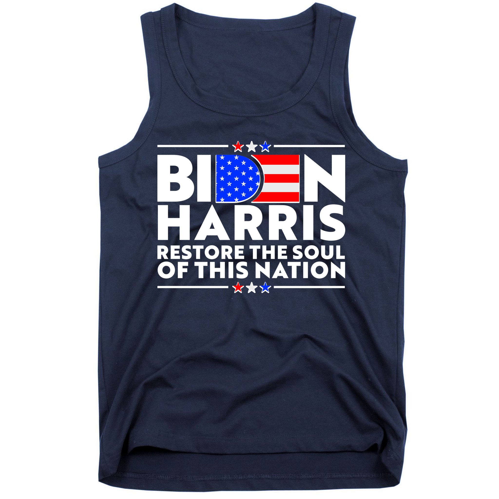 Biden Harris Restore The Soul Of This Nation Tank Top