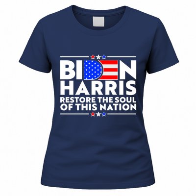 Biden Harris Restore The Soul Of This Nation Women's T-Shirt