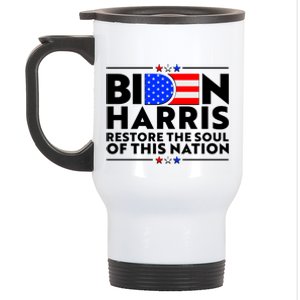 Biden Harris Restore The Soul Of This Nation Stainless Steel Travel Mug