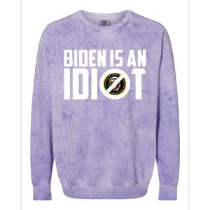 Biden Is An Idiot  Colorblast Crewneck Sweatshirt