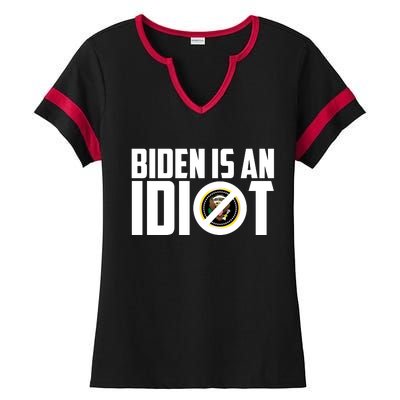 Biden Is An Idiot  Ladies Halftime Notch Neck Tee