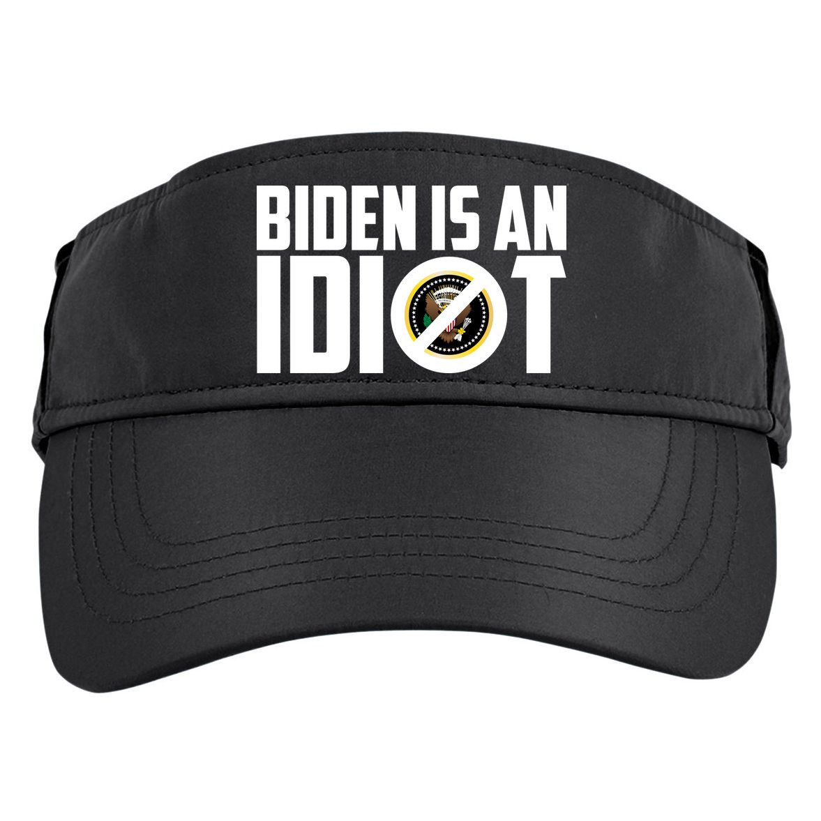Biden Is An Idiot  Adult Drive Performance Visor