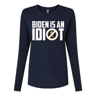 Biden Is An Idiot  Womens Cotton Relaxed Long Sleeve T-Shirt