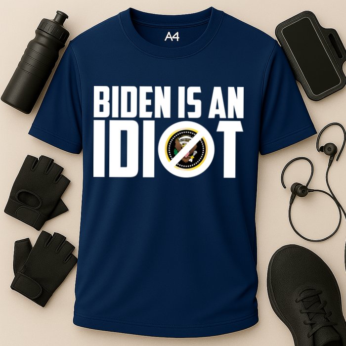 Biden Is An Idiot  Cooling Performance Crew T-Shirt
