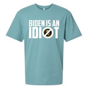 Biden Is An Idiot  Sueded Cloud Jersey T-Shirt