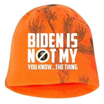 Biden Is Not My You Know The Thing Kati - Camo Knit Beanie