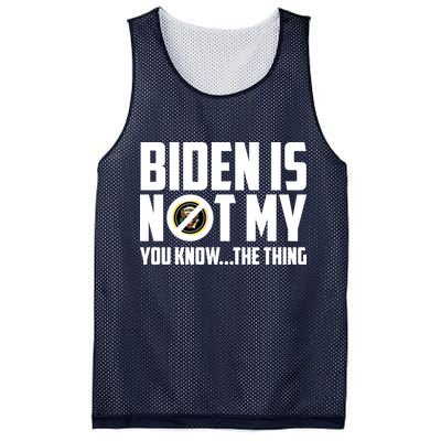 Biden Is Not My You Know The Thing Mesh Reversible Basketball Jersey Tank