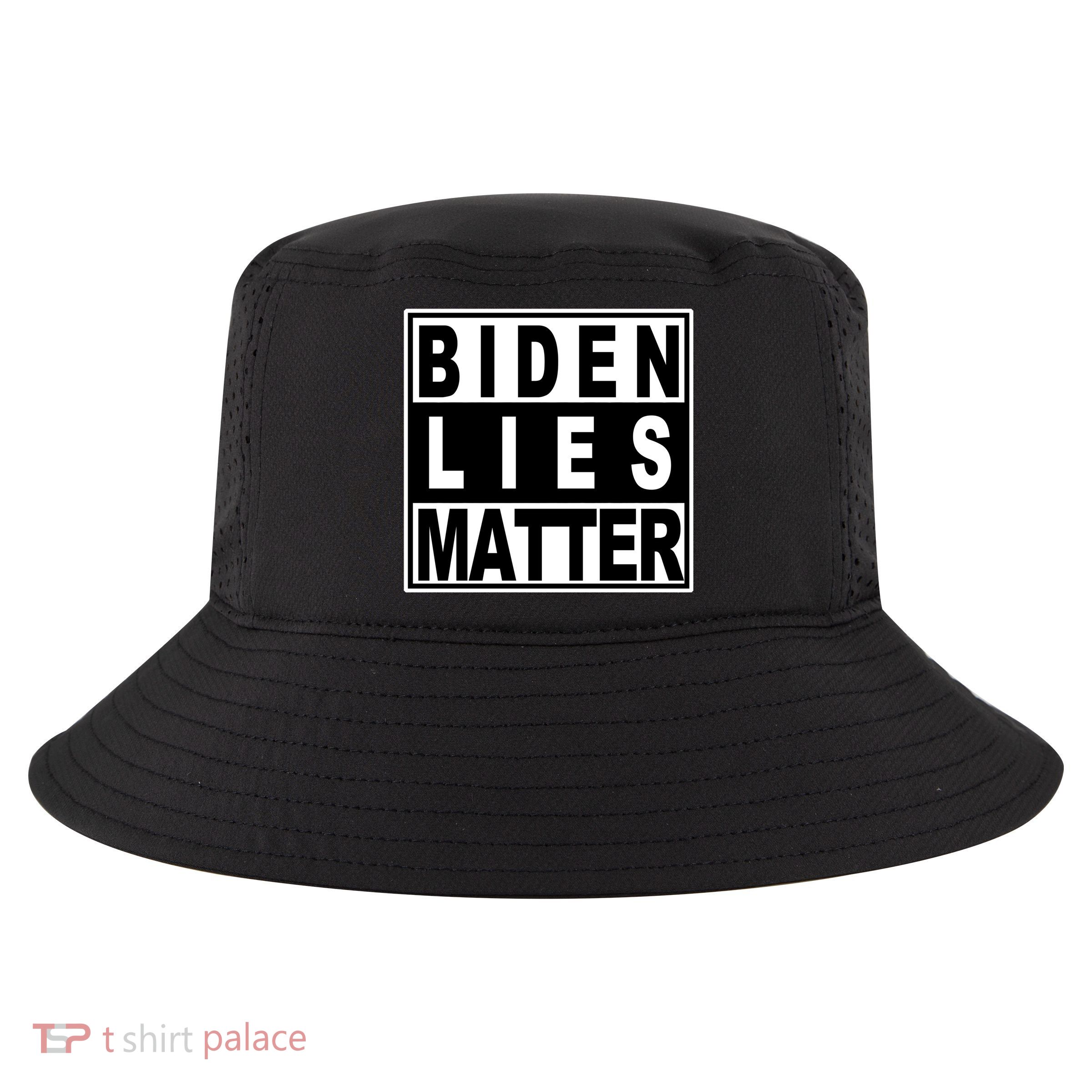 Biden Lies Matter Cool Comfort Performance Bucket Hat