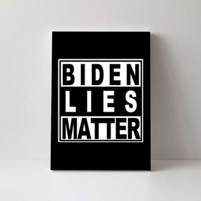 Biden Lies Matter Canvas