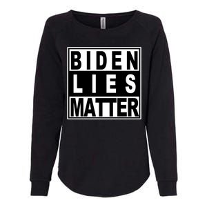 Biden Lies Matter Womens California Wash Sweatshirt