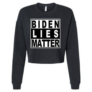 Biden Lies Matter Cropped Pullover Crew