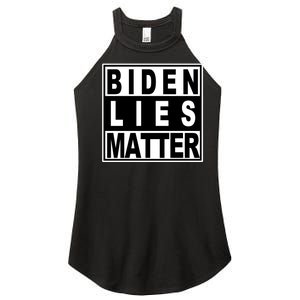 Biden Lies Matter Women's Perfect Tri Rocker Tank