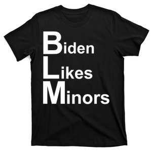 Biden Likes Minors BLM T-Shirt