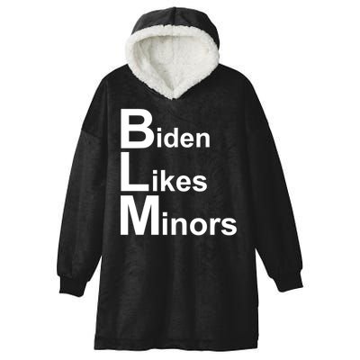 Biden Likes Minors BLM Hooded Wearable Blanket