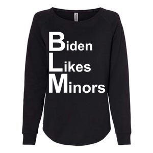 Biden Likes Minors BLM Womens California Wash Sweatshirt