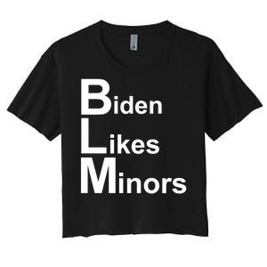 Biden Likes Minors BLM Women's Crop Top Tee