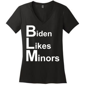 Biden Likes Minors BLM Women's V-Neck T-Shirt