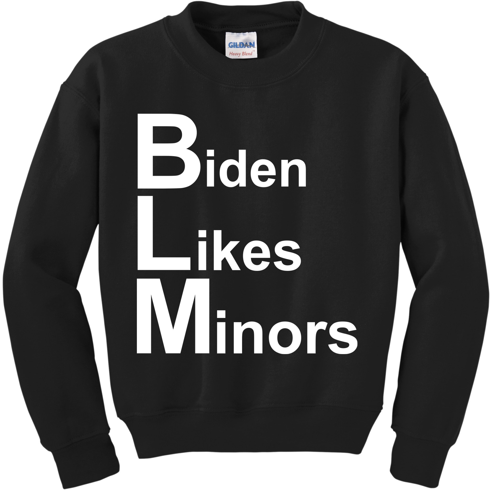 Biden Likes Minors BLM Kids Sweatshirt