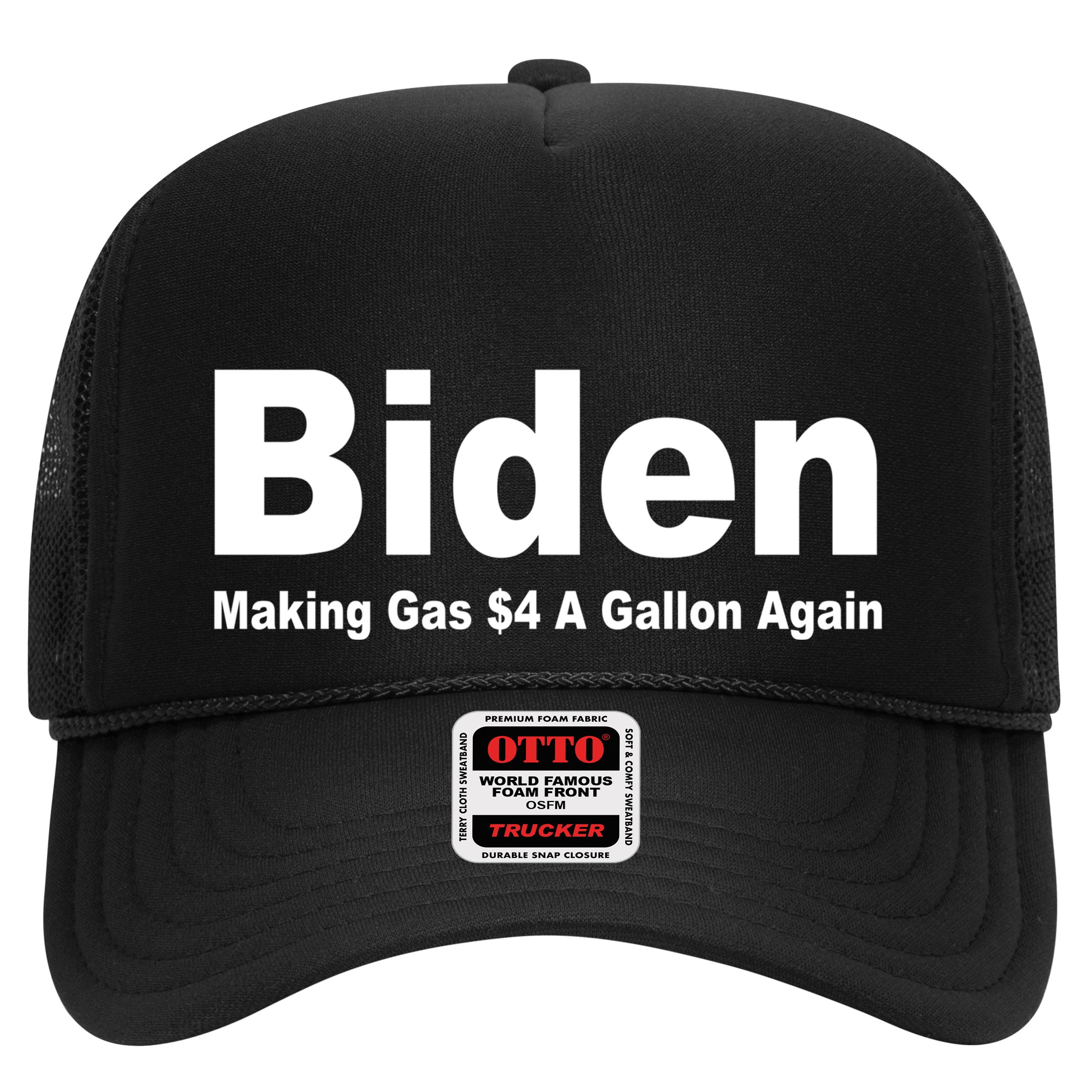 Biden Making Gas $4 A Gallon Again  Hat