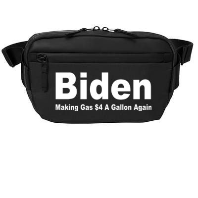 Biden Making Gas $4 A Gallon Again  Crossbody Pack