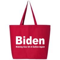 Biden Making Gas $4 A Gallon Again  25L Jumbo Tote