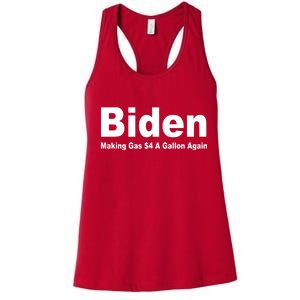 Biden Making Gas $4 A Gallon Again  Women's Racerback Tank