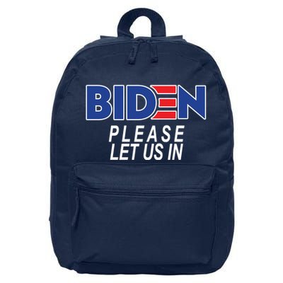 Biden Please Let Us In 16 in Basic Backpack