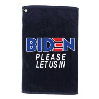 Biden Please Let Us In Golf Towel
