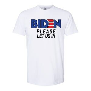 Biden Please Let Us In Softstyle CVC T-Shirt