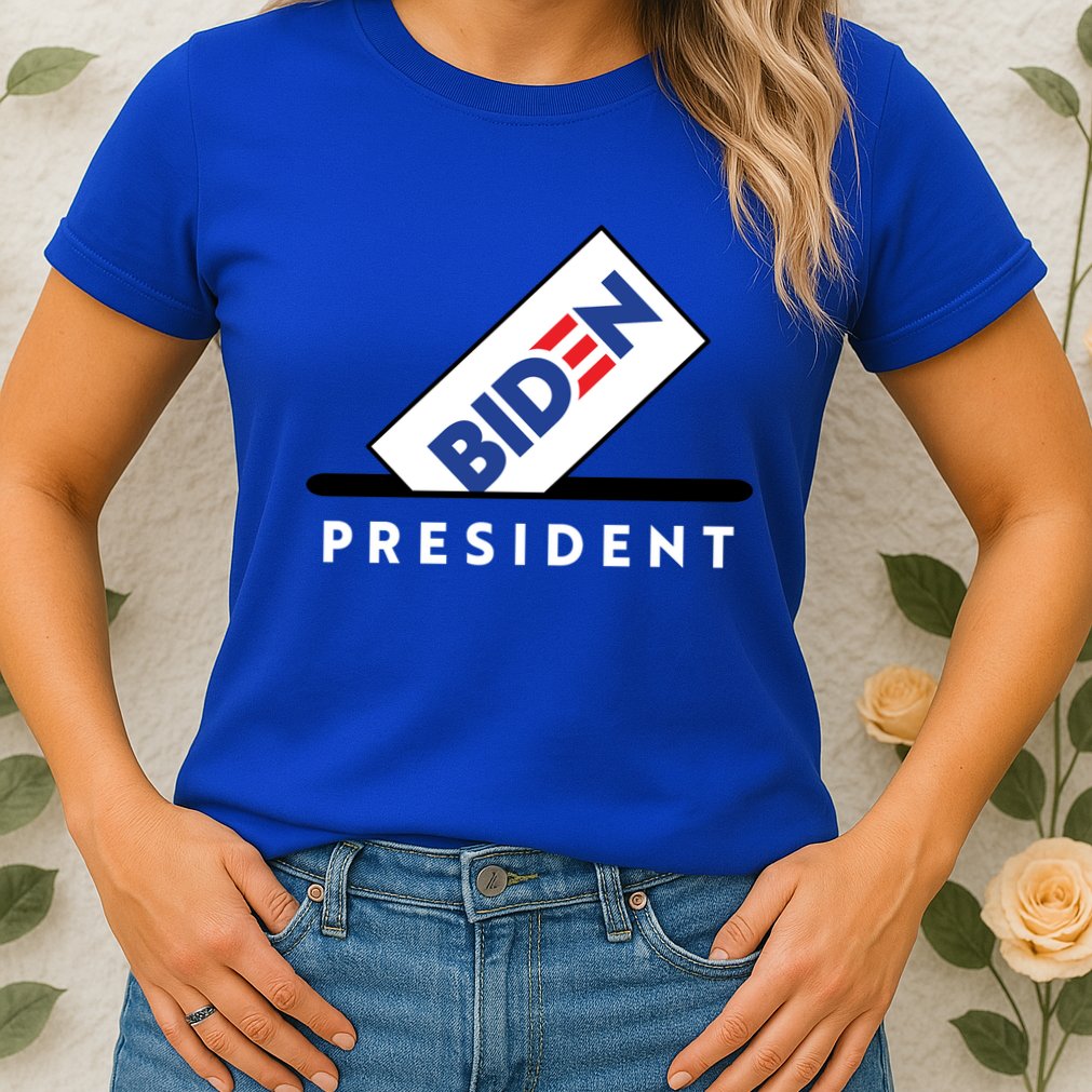 Biden President Vote For Biden Womens T-Shirt