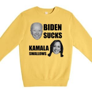 Biden Sucks Kamala Swallows Premium Crewneck Sweatshirt