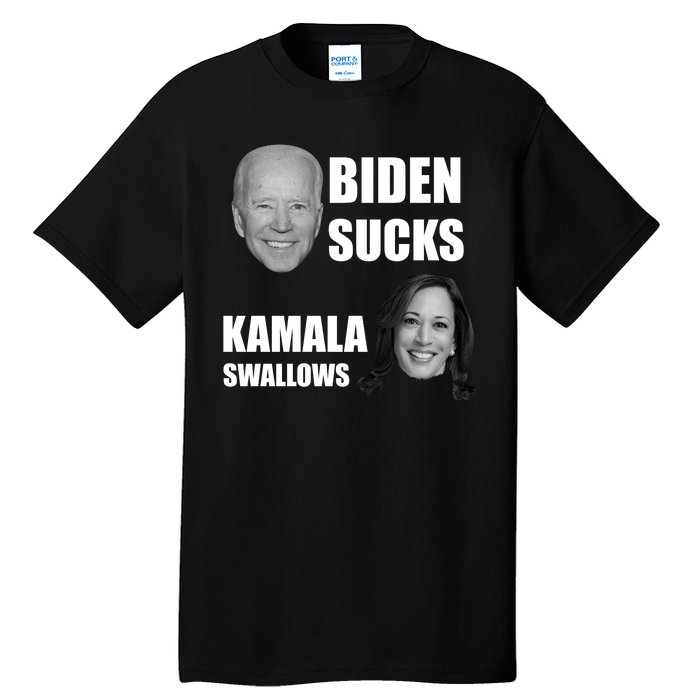 Biden Sucks Kamala Swallows Tall T-Shirt