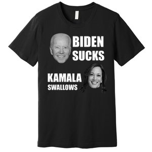 Biden Sucks Kamala Swallows Premium T-Shirt