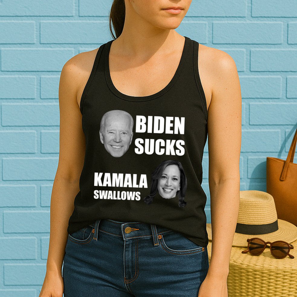 Biden Sucks Kamala Swallows Womens Tank Top