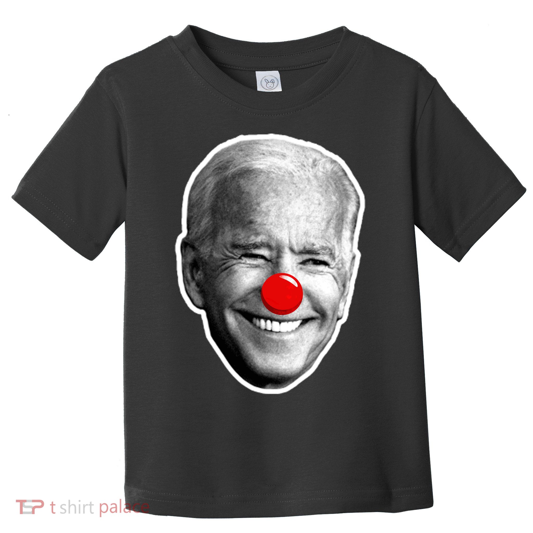 Biden The Clown Toddler T-Shirt
