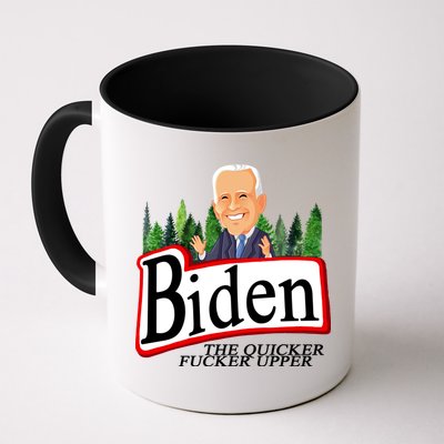 Biden The Quicker Fucker Upper Funny Cartoon Mug