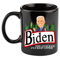 Biden The Quicker Fucker Upper Funny Cartoon 11oz C Handle Ceramic Mug