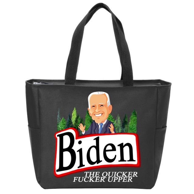 Biden The Quicker Fucker Upper Funny Cartoon Zip Tote Bag