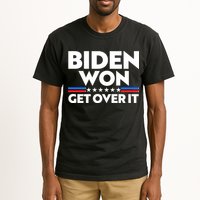 Biden Won Get Over It Tall T-Shirt